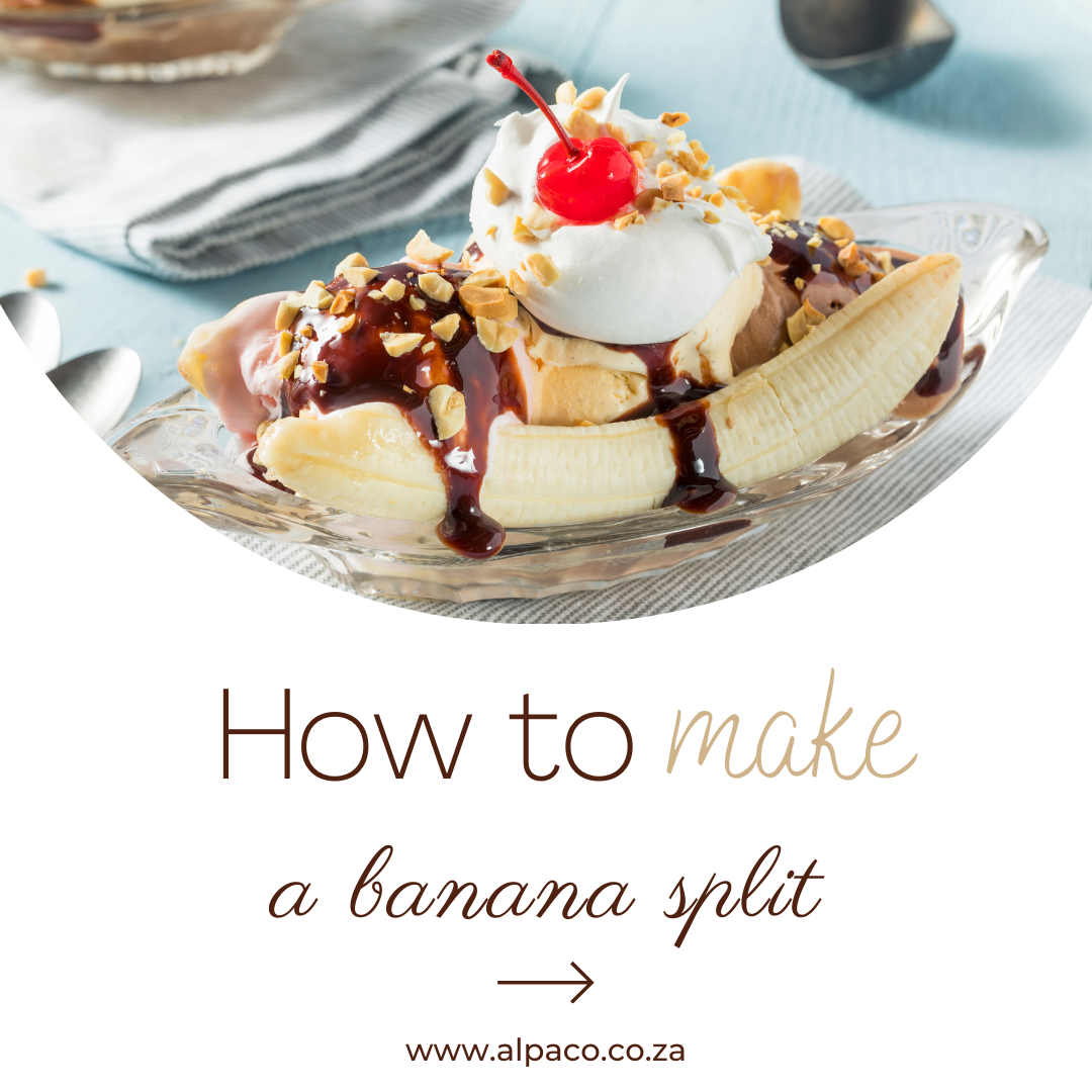 How to make a banana split Alpaco Catering & Equipment