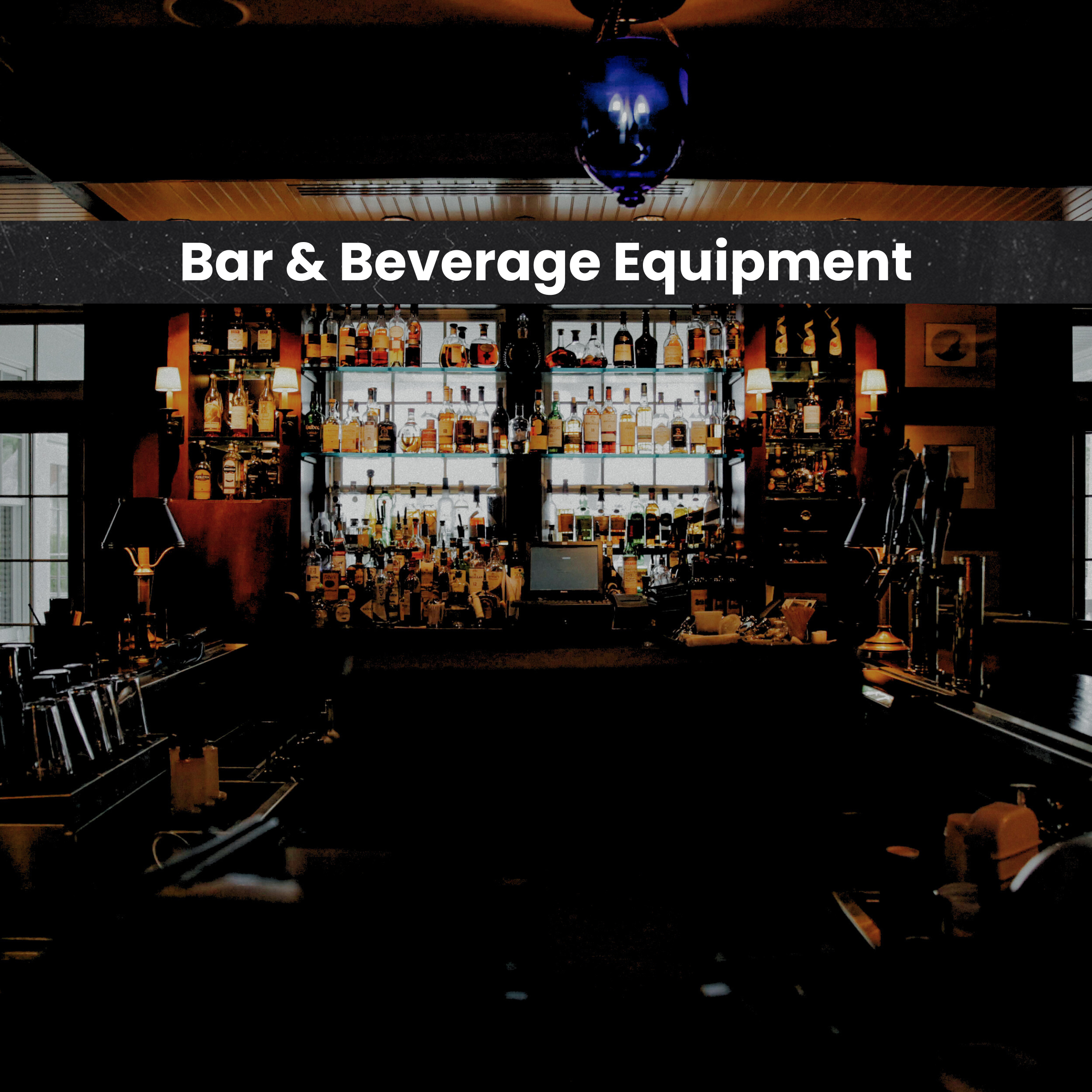 Bar & Beverage Equipment